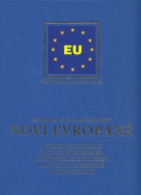 Noví Evropané (Karol Benický, Matúš Benický)