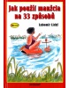 Jak použít manžela na 33 způsobů (Lubomír Lichý)