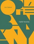 Opilé banány (Petr Šabach)