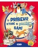 Príbehy, ktoré si prečítam sám! (Tony Wolf)