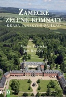 Zámecké zelené komnaty (Václav Větvička, Jan Rendek)