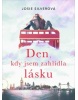 Den, kdy jsem zahlídla lásku (Josie Silver)
