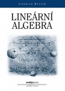 Lineární algebra (5.vydání) (Jindřich Bečvář)