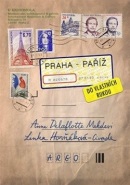 Praha–Paříž, do vlastních rukou (Lenka Horňáková-Civade, Anne Mehdevi Delaflotte)
