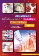 Mikrobiologie, imunologie, epidemiologie 2. vydání (Ludmila Hamplová)