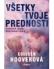 Všetky tvoje prednosti