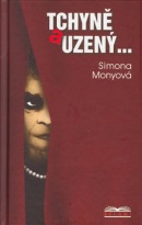 Tchyně a uzený (Simona Monyová, Jef Kratochvil)