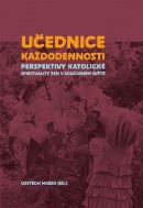 Učednice každodennosti (Vojtěch Mašek)
