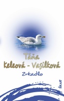 Zrkadlo (Táňa Keleová-Vasilková)