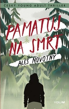 Pamatuj na smrt (Aleš Novotný)