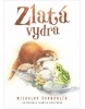 Zlatá vydra (Miloslav Švandrlík)