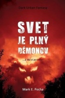Svet je plný démonov (Mark E. Pocha)