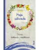 Moja záhrada (Táňa Keleová-Vasilková)