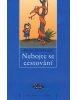 Nebojte se cestování (Dirk ter Brügge)