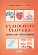 Fyziológia človeka pre nelekárské študijné odbory, 2.vydanie (Andrea Čalkovská; kolektív autorov)