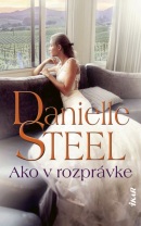 Ako v rozprávke (Danielle Steel)