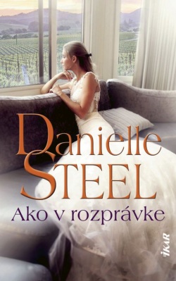 Ako v rozprávke (Danielle Steel)