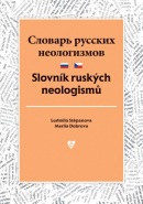Slovník ruských neologismů (Mariia Dobrova, Ludmila Stěpanová)