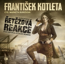 Řetězová reakce - CDmp3 (Čte Markéta Bur (audiokniha) (František Kotleta)