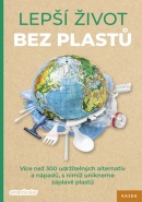 Lepší život bez plastů - Více než 300 ud (Tým smarticular.net)
