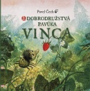 Dobodružstvá pavúka Vinca 2 (Pavel Čech)