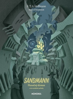 Sandmann - Piesočný démon a iné strašidelné príbehy (Dávid Soboň, E. T. Andrea Claudia Hoffmann)