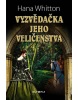 Vyzvědačka jeho veličenstva (Hana Whitton)