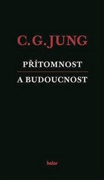 Přítomnost a budoucnost (Carl Gustav Jung)