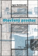 Otevřený prostor (Igor Malijevský)