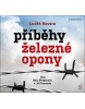 Příběhy železné opony (audiokniha) (Barbora Štěpánová, Luděk Navara, Jiří Hromada)