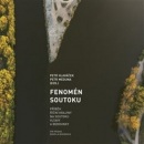 Fenomén soutoku (Petr Meduna, Petr Hlaváček)