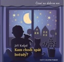 Kam chodí spát hvězdy? (Jiří Kukaň)