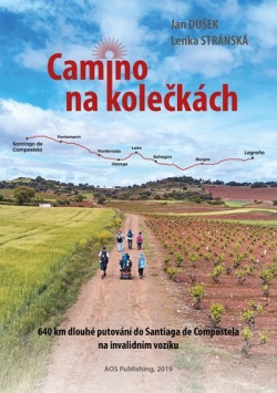 Camino na kolečkách (Lenka Stránská, Jan Dušek)