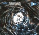 Dobrodružství v Zemi nikoho (audiokniha pro děti) (Jaroslav Foglar)