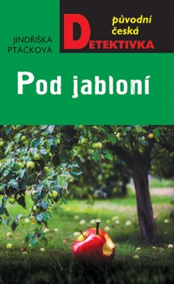 Pod jabloní (Jindřiška Ptáčková)