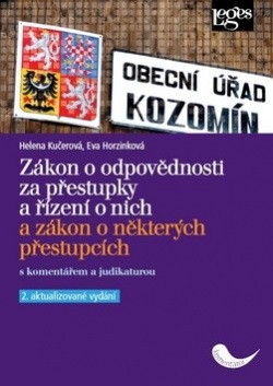 Zákon o odpovědnosti za přestupky a řízení o nich (Helena Kučerová, Eva Horzinková)