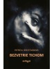Bezvetrie tichom (Tia Esme)
