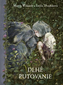 Dlhé putovanie (Emilia Dziubak, Martin Widmark)