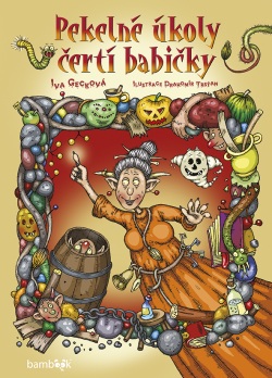 Pekelné úkoly čertí babičky (Iva Gecková, Drahomír Trsťan)