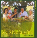 Ze života vína (Fedor Malík, Peter Cpin)