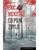 Co po ní zbylo (Erik Rickstad)