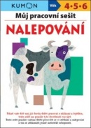 Můj pracovní sešit Nalepování (Toshihiko Karakida, Yoshiko Murakami, Giovanni K. Moto)