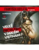 Velké problémy v malém Vietnamu (audiokniha) (František Kotleta)