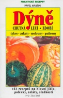 Dýně Chutná, léčí, zdobí (Pavel Martin)
