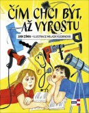 Čím chci být, až vyrostu (Jan Zíma)