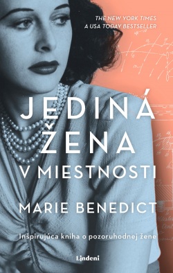 Jediná žena v miestnosti (Marie Benedict)