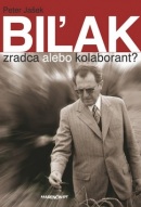 Biľak Zradca alebo kolaborant? (1. akosť) (Peter Jašek)