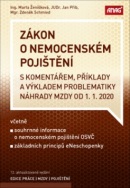 Zákon o nemocenském pojištění s komentářem 2020 (Zdeněk Schmied, Jan Přib, Marta Ženíšková)