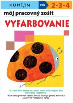 Môj pracovný zošit Vyfarbovanie (Giovanni K. Moto, Miyako Watanabe, Yaruyaruya Hompo)