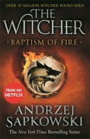 Baptism of Fire : Witcher 3 (Andrzej Sapkowski)